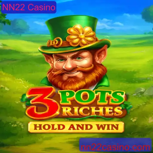 Descubra as Emoções de 3potsRiches no NN22 Casino