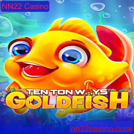 Descubra o Fascinante Mundo de TenTonWaysGoldfish no NN22 Casino